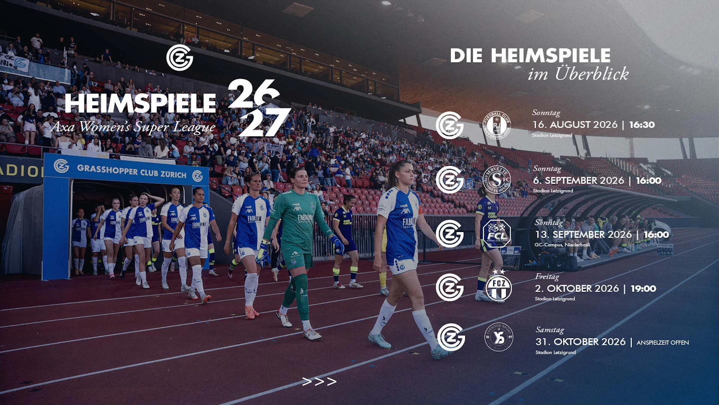 Die nächsten Heimspiele der GC Mannschaft in der Saison 26/27.